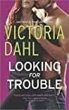 Looking for Trouble