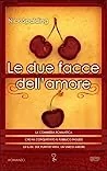 Le due facce dell'amore