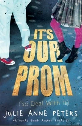 It's Our Prom