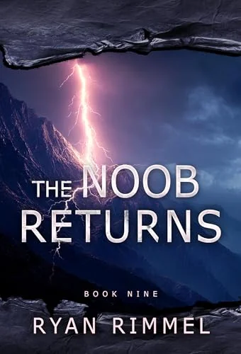The Noob Returns: Noobtown, Book 9
