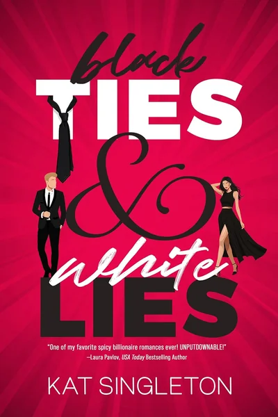 Black Ties and White Lies