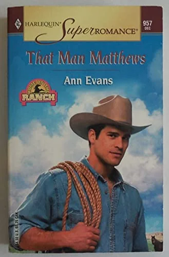 That Man Matthews: Home on the Ranch