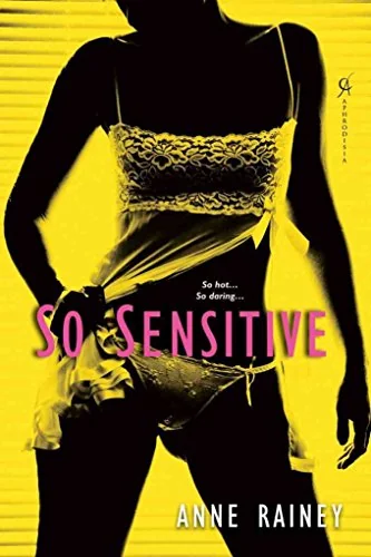 So Sensitive