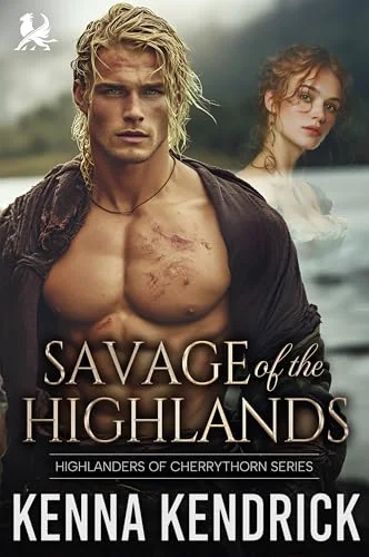 Savage of the Highlands: Scottish Marriage of Convenience Romance (Highlanders of Cherrythorn)