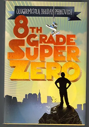 Eighth-Grade Superzero