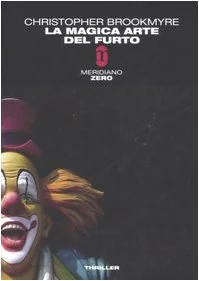 La magica arte del furto