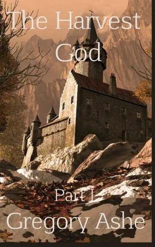 The Harvest God: Part I