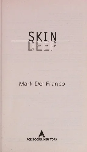 Skin Deep