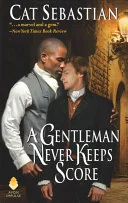 A Gentleman Never Keeps Score
