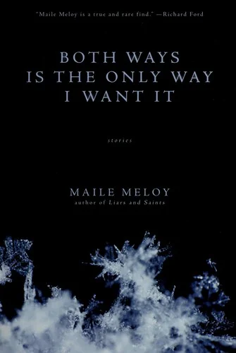Both Ways is the Only Way I Want It