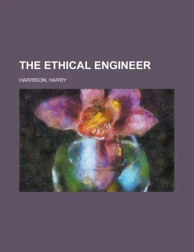 Deathworld II: The Ethical Engineer