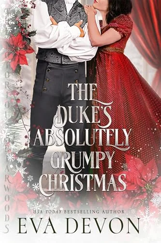 The Duke's Absolutely Grumpy Christmas