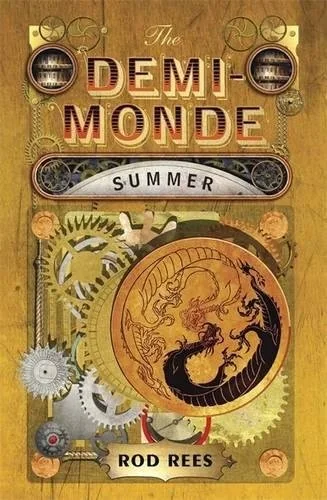 The Demi-Monde: Summer