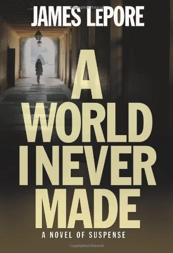 A World I Never Made