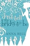 Don't Tell the Brides-to-Be