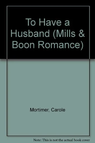 To Have a Husband