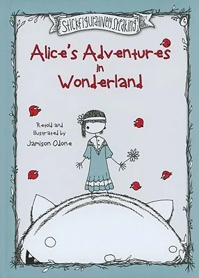 Alice's Adventures in Wonderland: Stickfiguratively Speaking