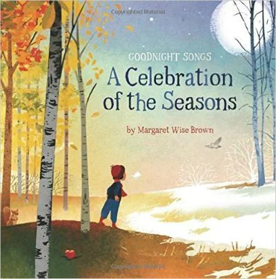 Goodnight Songs: A Celebration of Seasons