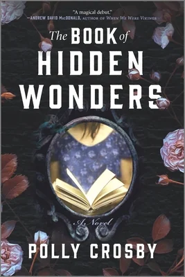 The Book of Hidden Wonders: A Novel