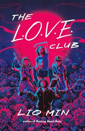 The L.O.V.E. Club
