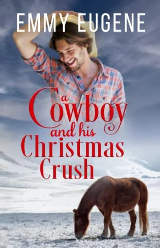 A Cowboy and His Christmas Crush