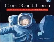 One Giant Leap: The Story of Neil Armstrong