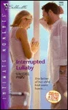 Interrupted lullaby