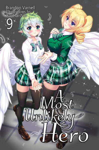 A Most Unlikely Hero, Vol 9
