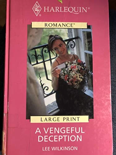 A Vengeful Deception