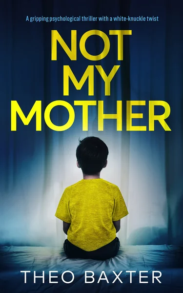 Not My Mother