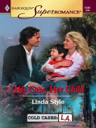 His Case, Her Child