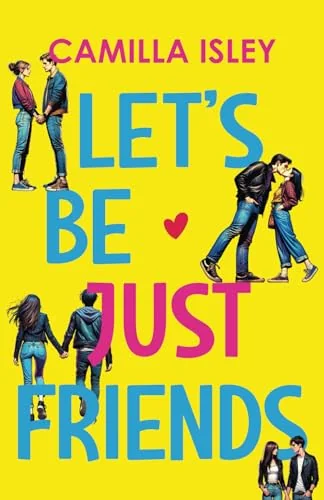 Let's Be Just Friends