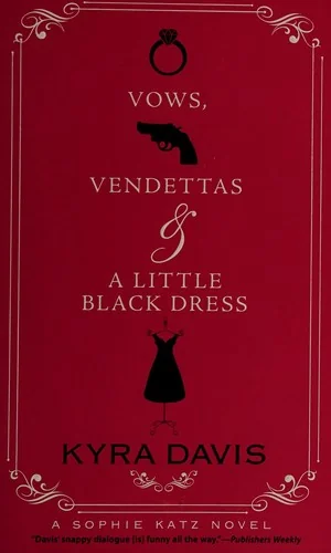 Vows, Vendettas and a Little Black Dress