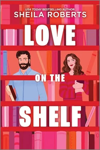 Love on the Shelf: A Witty Enemies to Lovers Rom Com about a Bookseller and Radio Host