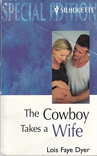 The Cowboy Takes a Wife