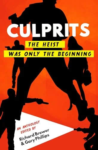 Culprits: The Stories of a Crime Gone Wrong