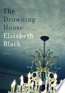 The Drowning House