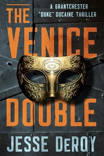 The Venice Double (A Grantchester "Duke" Ducaine Thriller)