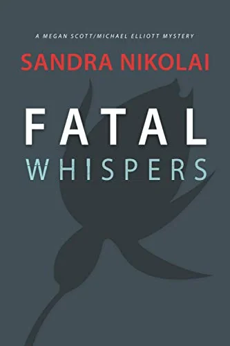 Fatal Whispers