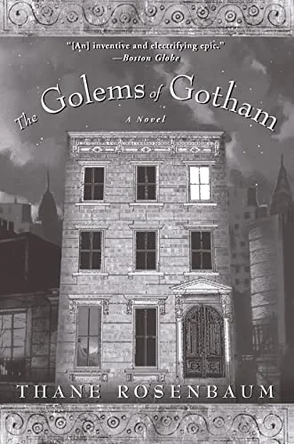 The Golems of Gotham