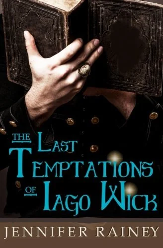 The Last Temptations of Iago Wick