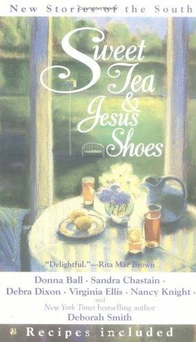 Sweet Tea and Jesus Shoes