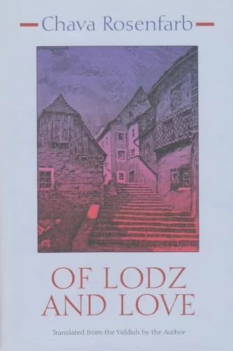 Of Lodz and Love