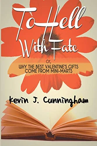 To Hell with Fate