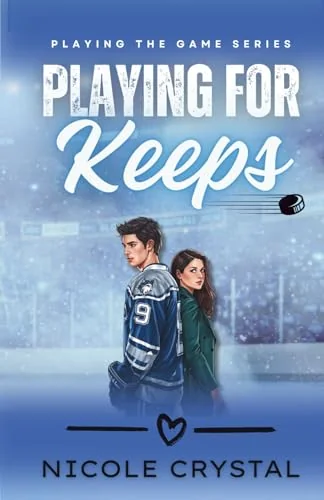 Playing for Keeps