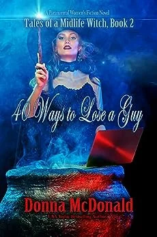 40 Ways to Lose a Guy