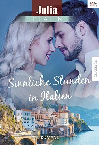 Sinnliche Stunden in Italien