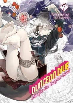 DUNGEON DIVE: Aim for the Deepest Level Volume 7