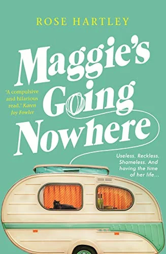 Maggie’s Going Nowhere