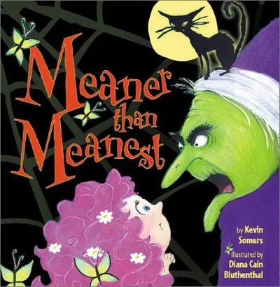 Meaner Than Meanest